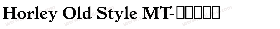 Horley Old Style MT字体转换